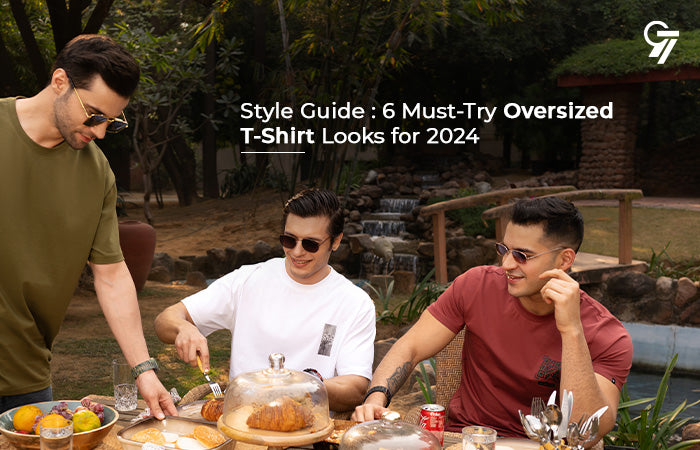 Style Guide : 6 Must-Try Oversized T-Shirt Looks for 2024